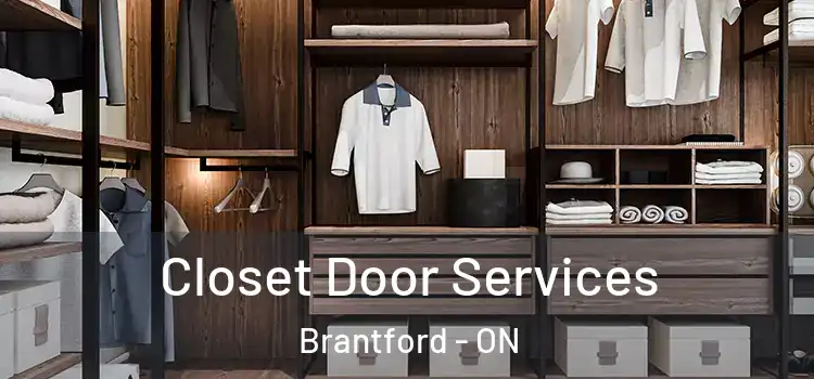 Closet Door Services Brantford - ON