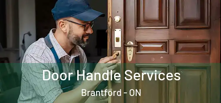 Door Handle Services Brantford - ON
