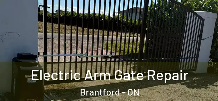 Electric Arm Gate Repair Brantford - ON