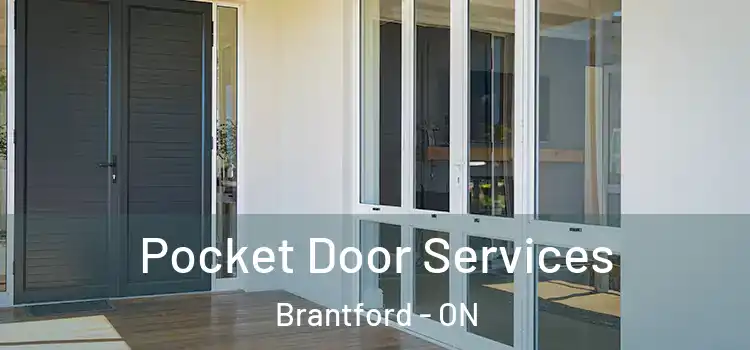 Pocket Door Services Brantford - ON