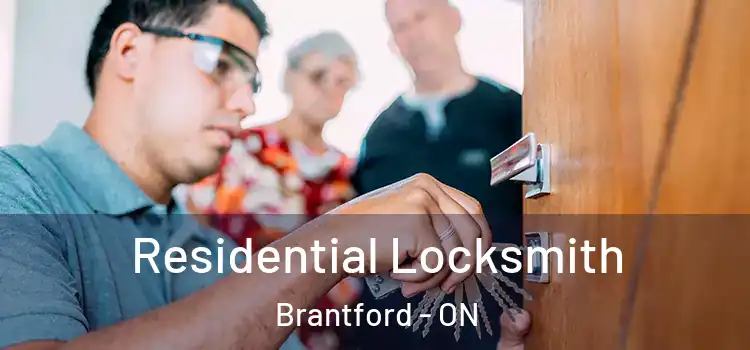 Residential Locksmith Brantford - ON