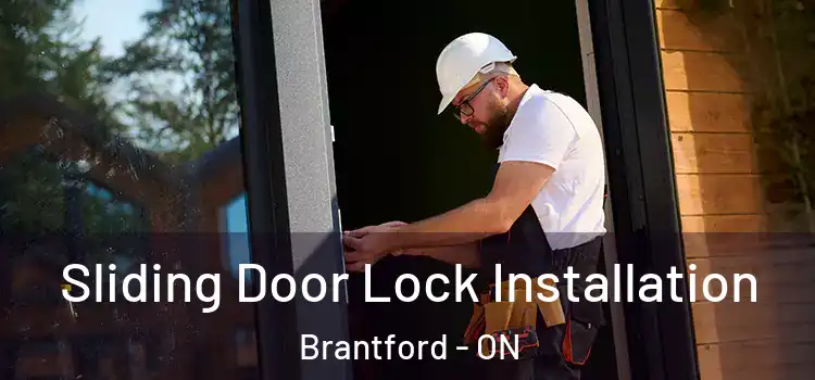Sliding Door Lock Installation Brantford - ON